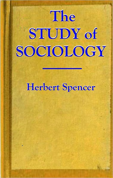 THE STUDY of SOCIOLOGY