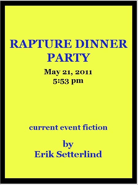 Rapture Dinner Party