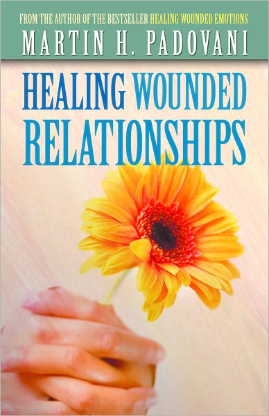 Healing Wounded Relationships