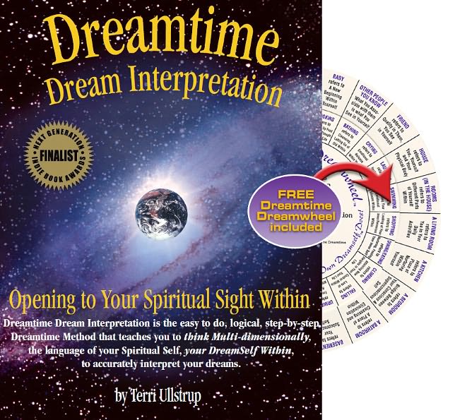 Dreamtime Dream Interpretation: Opening to Your Spiritual Sight Within
