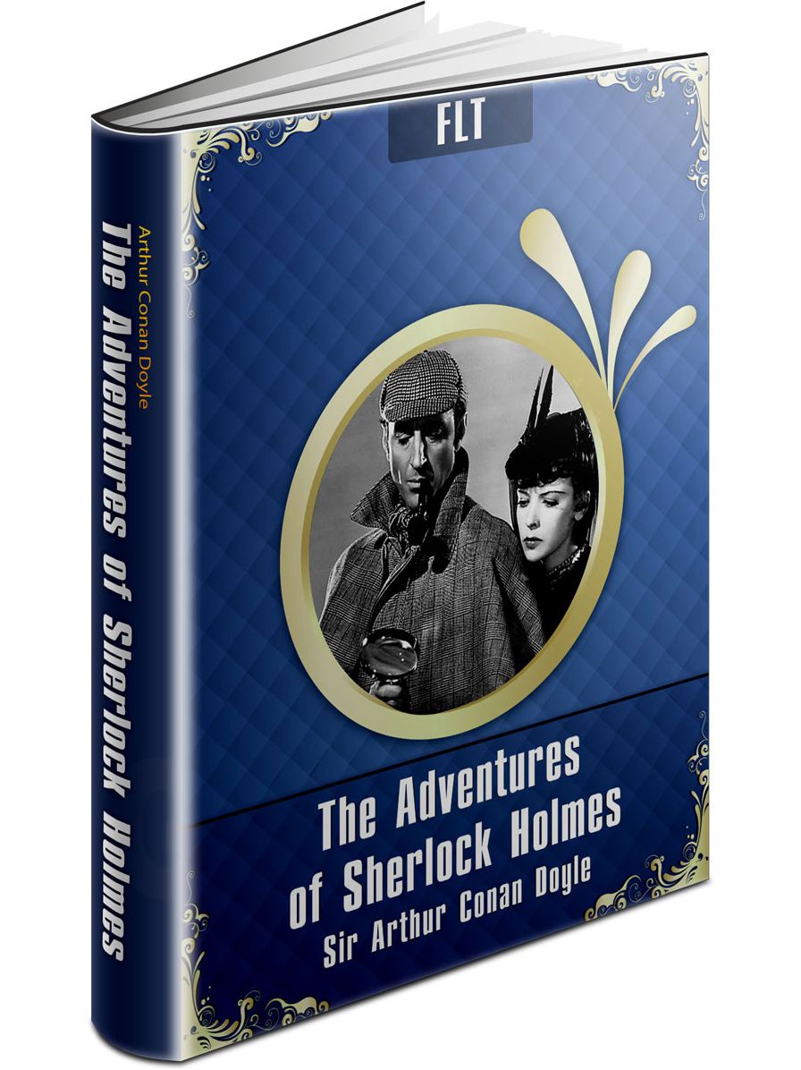 The Adventures of Sherlock Holmes: Sherlock Holmes #9 / FLT CLASSICS
