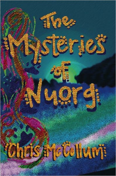 The Mysteries of Nuorg