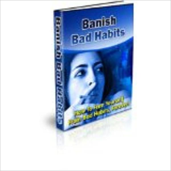 FREE AT LAST - How To Free Yourself From Bad Habits,Forever!