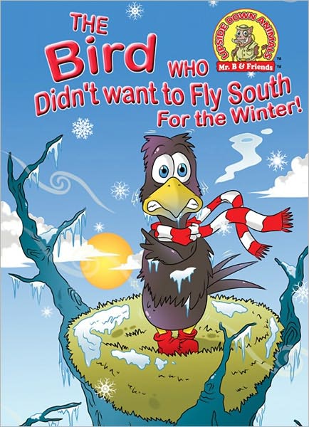 The Bird Who Didn't Want To Fly South For The Winter!
