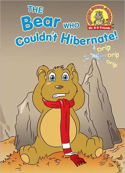 The Bear Who Couldn't Hibernate!