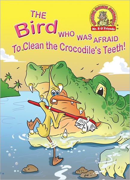 The Bird Who Was Afraid To Clean The Crocodile's Teeth!
