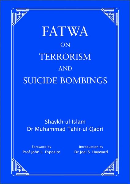Fatwa on Terrorism and Suicide Bombings