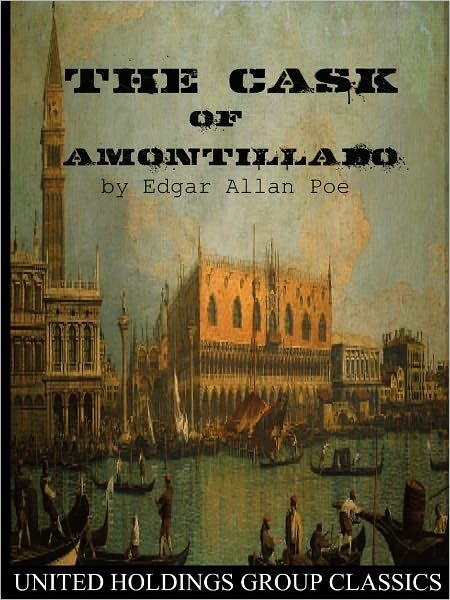 The Cask of Amontillado
