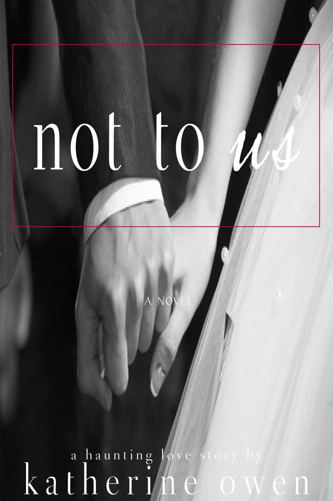 Not To Us (A Love Story)