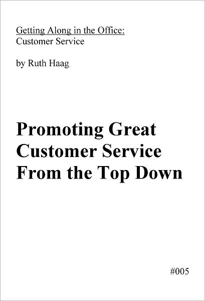 Promoting Great Customer Service From the Top Down