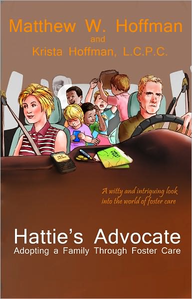 Hattie’s Advocate: Adopting a Family through Foster Care