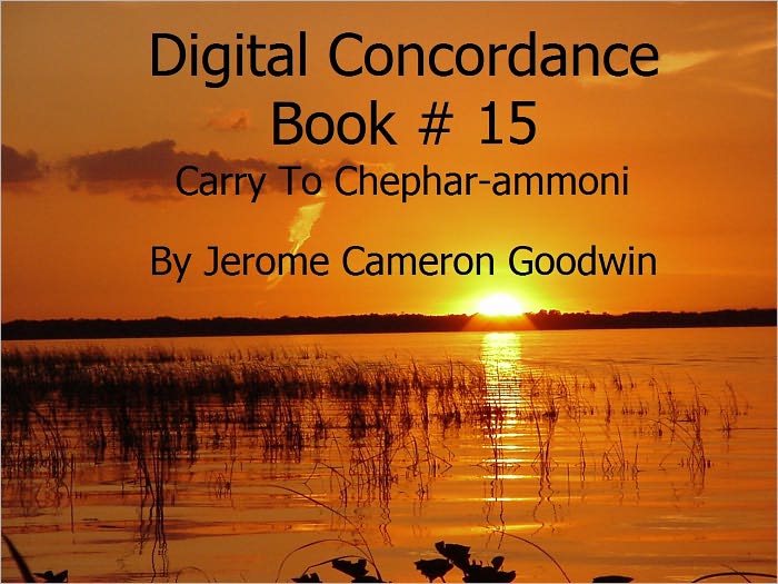 Carry To Chephar-ammoni - Digital Concordance Book 15