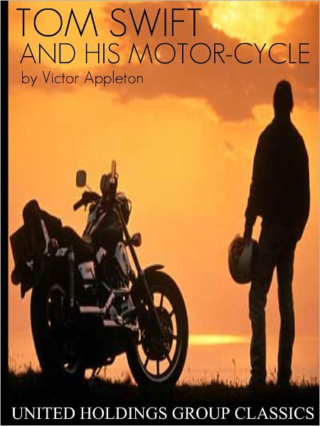 Tom Swift and his Motor-cycle