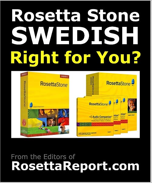 IS ROSETTA STONE SWEDISH SOFTWARE RIGHT FOR YOU? Find out Rosettastone Flaws & Gotchas in Roseta Stone Swedish Language Level 1 2 3 4 5