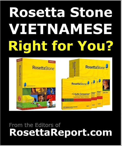 IS ROSETTA STONE VIETNAMESE SOFTWARE RIGHT FOR YOU? Find out Rosettastone Flaws & Gotchas in Roseta Stone Vietnamese Language Level 1 2 3 4 5