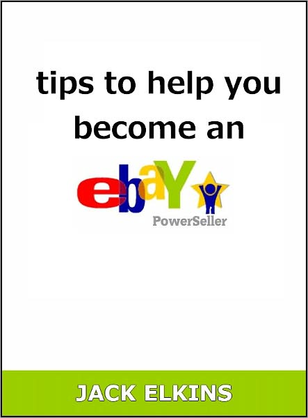 Tips to Help You Become an eBay PowerSeller