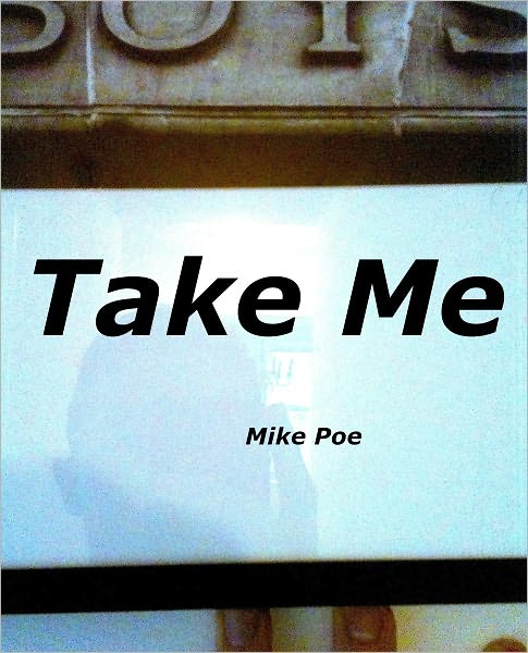 Take Me