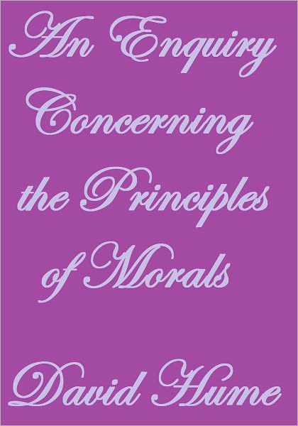 AN ENQUIRY CONCERNING THE PRINCIPLES OF MORALS