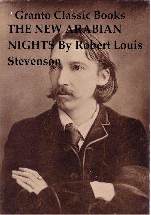 The New Arabian Nights ( Classic Series) by Robert Louis Stevenson