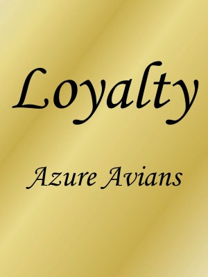 Loyalty