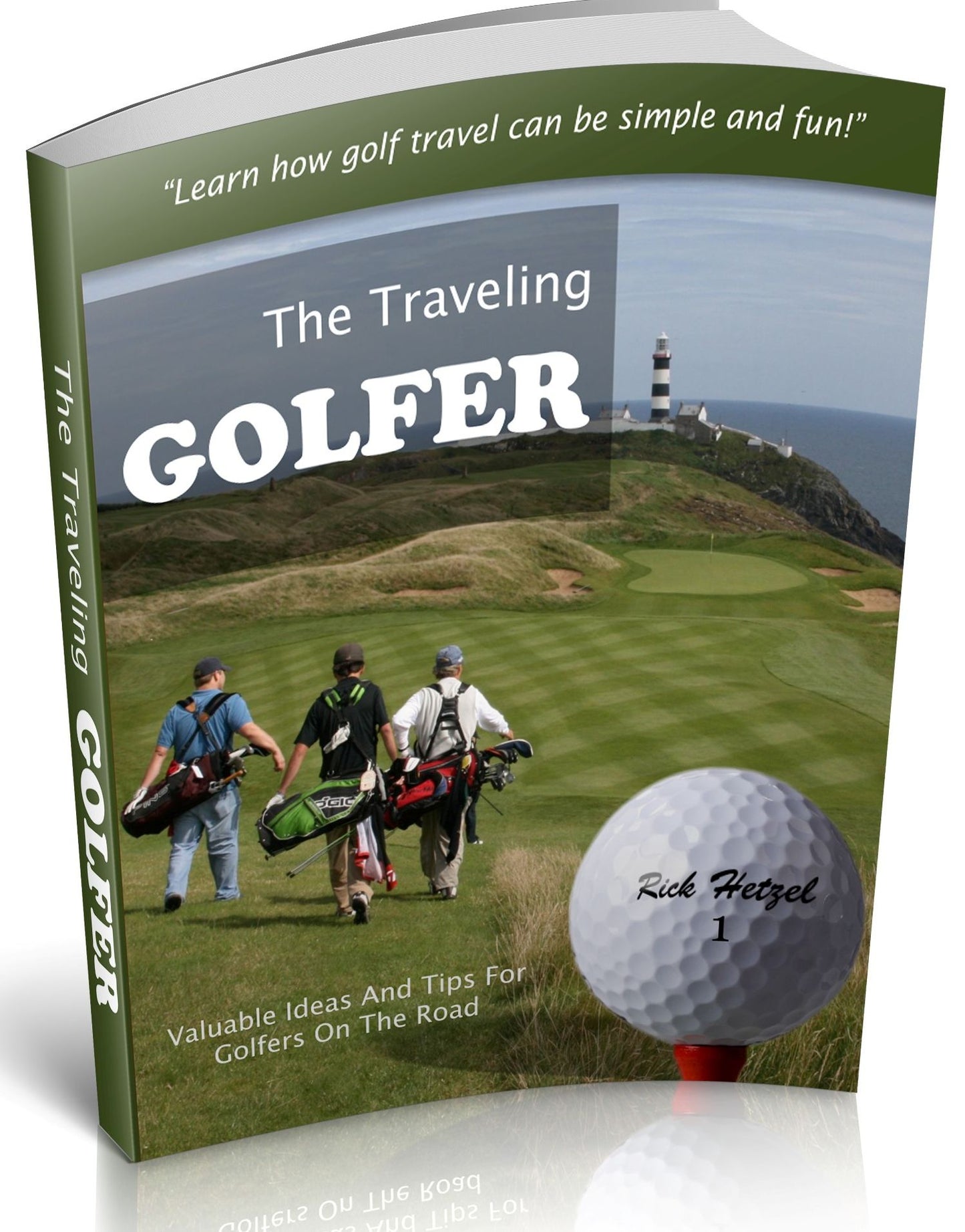 The Traveling Golfer