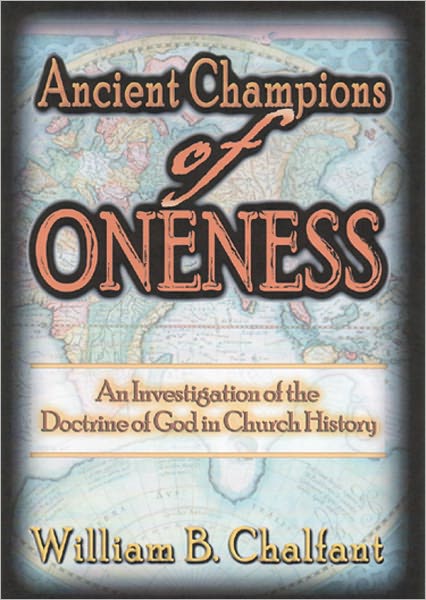 Ancient Champions of Oneness
