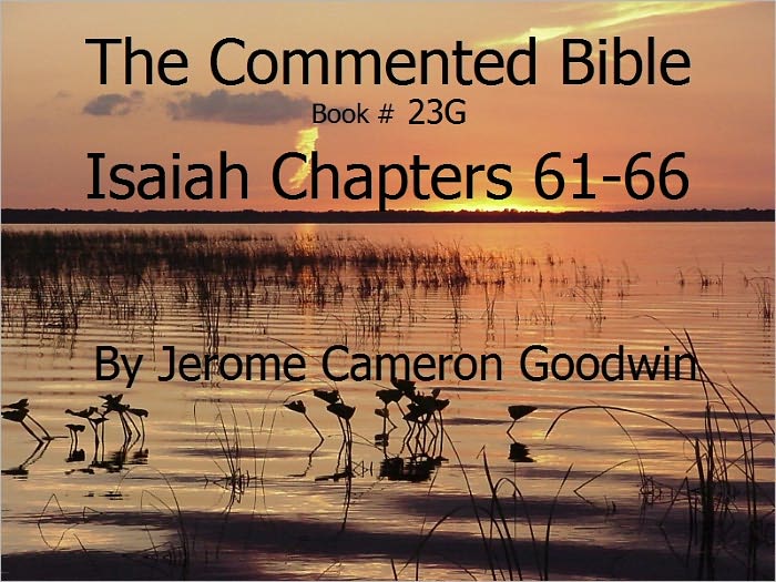 A Commented Study Bible With Cross-References - Book 23G - Isaiah