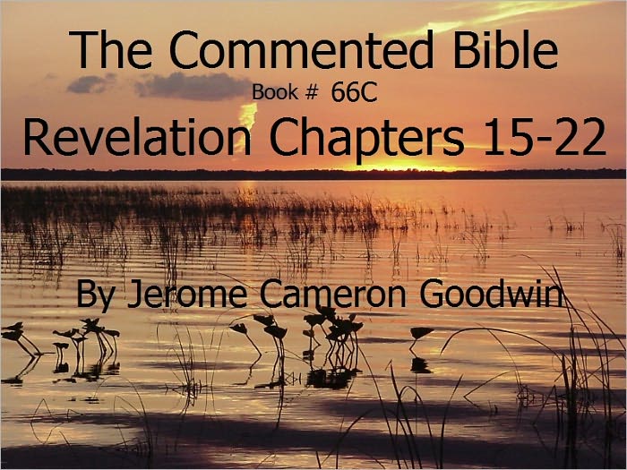 A Commented Study Bible With Cross-References - Book 66C - Revelation