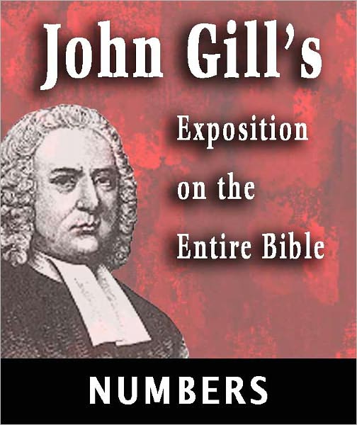 John Gill's Exposition on the Entire Bible-Book of Numbers