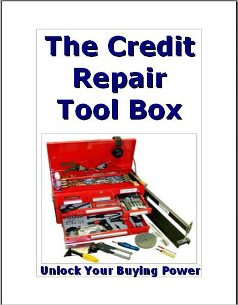 The Credit Repair Tool Box
