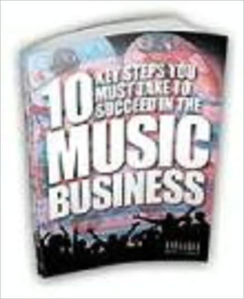 10 Key steps You Must Take To Succeed In The Music Business