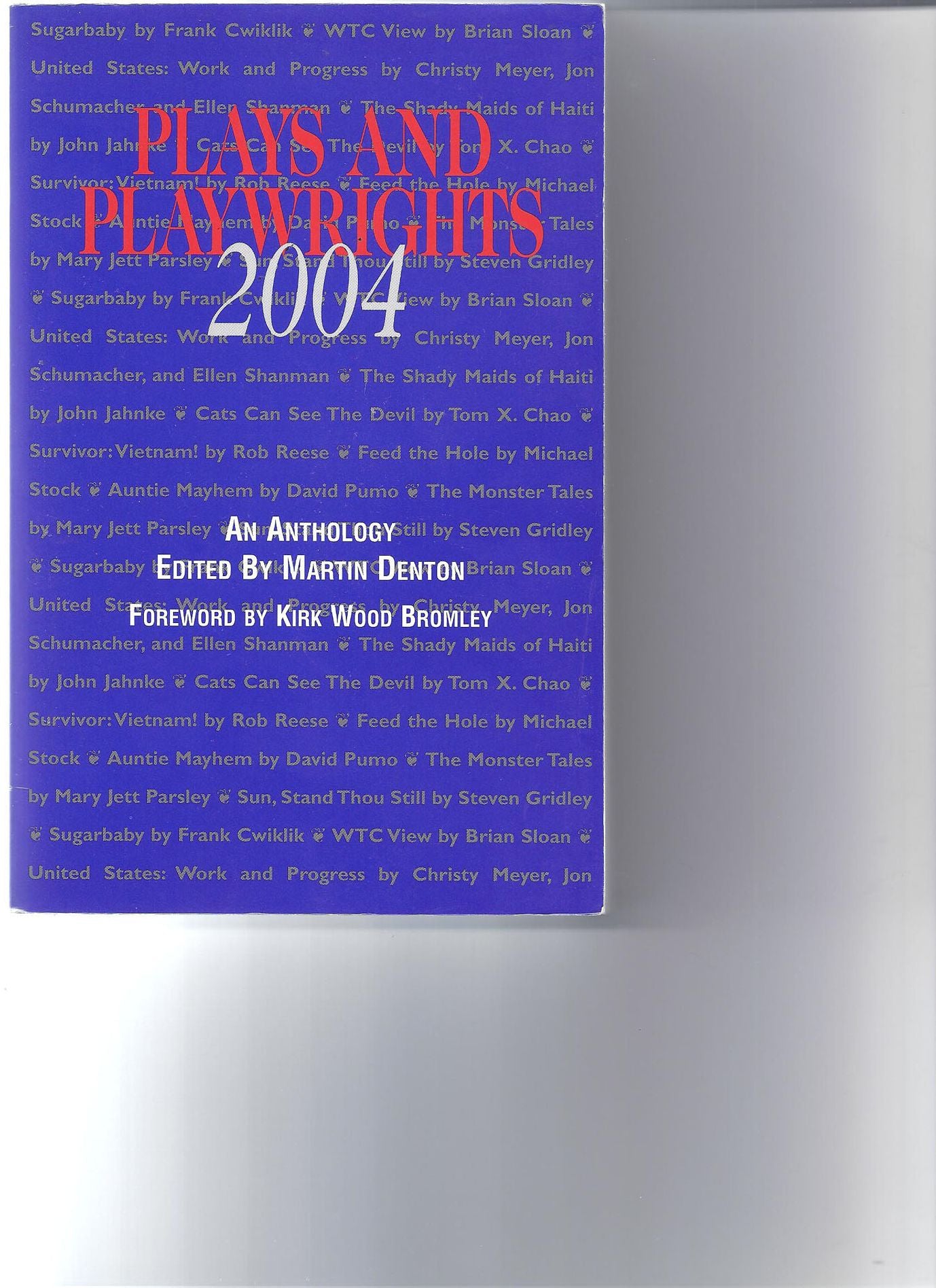 Plays and Playwrights 2004