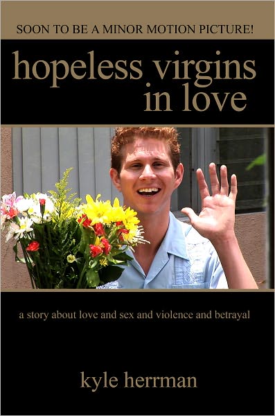 Hopeless Virgins in Love