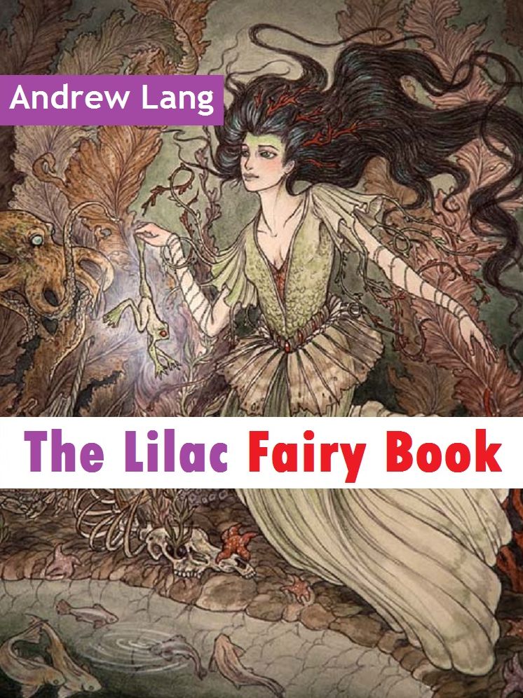 The Lilac Fairy Book
