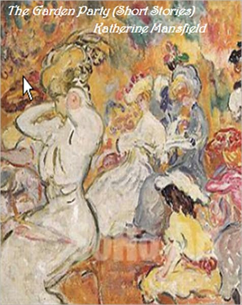 The Garden Party (Short Stories)