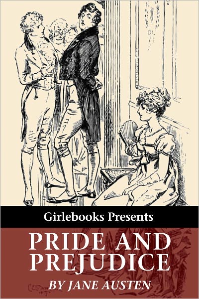 Pride and Prejudice (Illustrated by C.E. Brock)