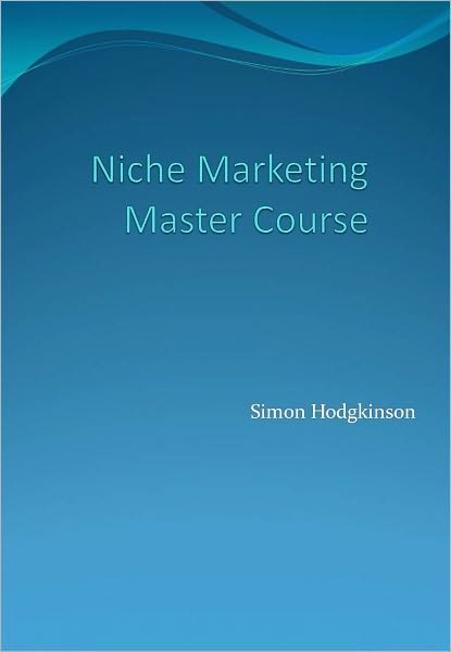 Niche Marketing Master Course