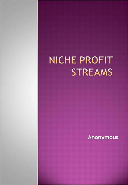 Niche Profit Streams