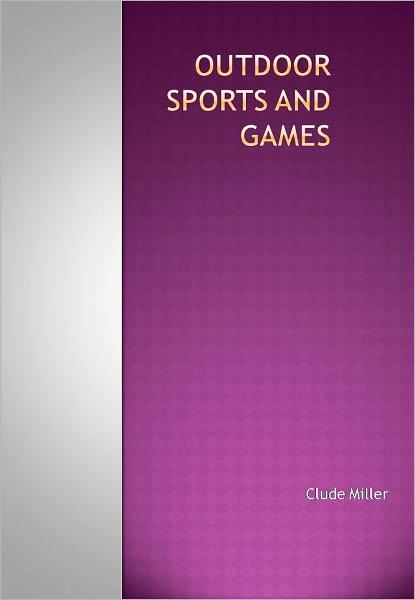 Outdoor Sports and Games