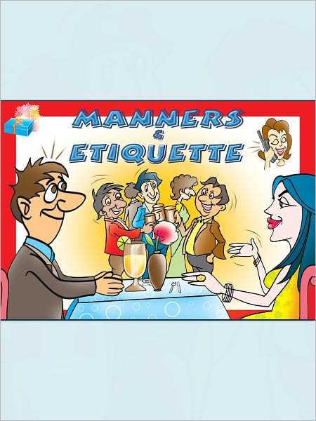 Manners And Etiquette