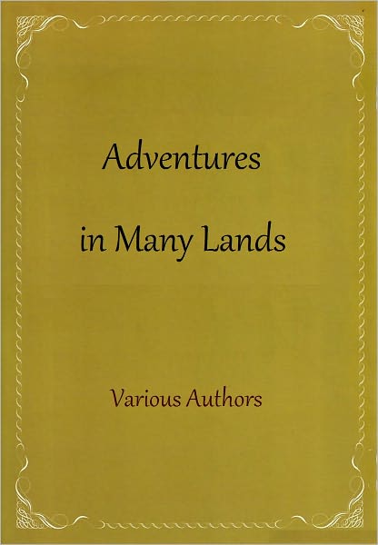 Adventures in Many Lands