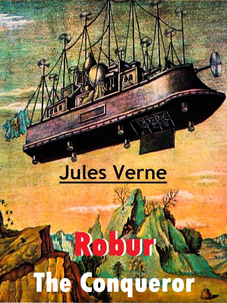 Robur the Conqueror