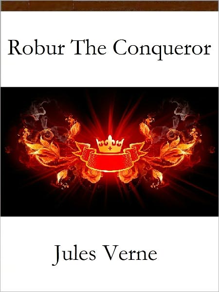 Robur the Conqueror