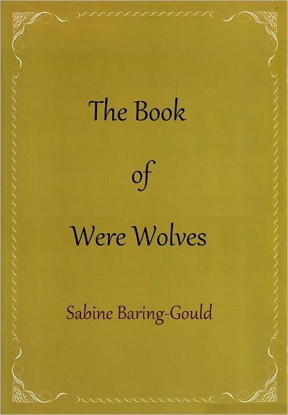 The Book of Were Wolves