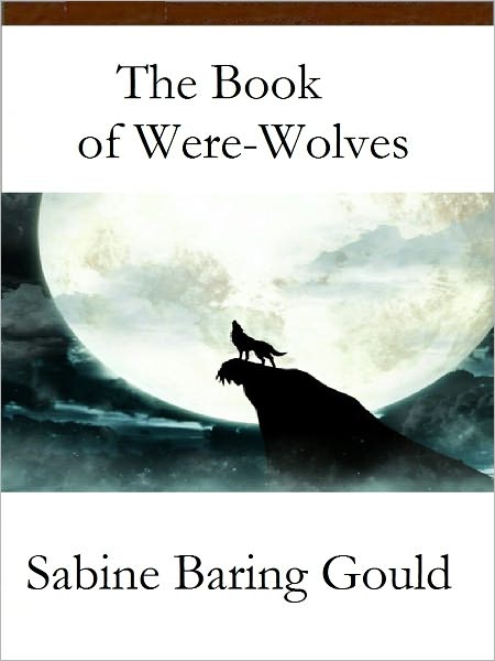 The Book of Were Wolves