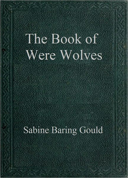 The Book of WereWolves