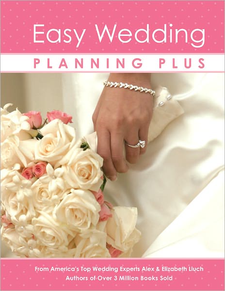 Easy Wedding Planning Plus 7th Edition