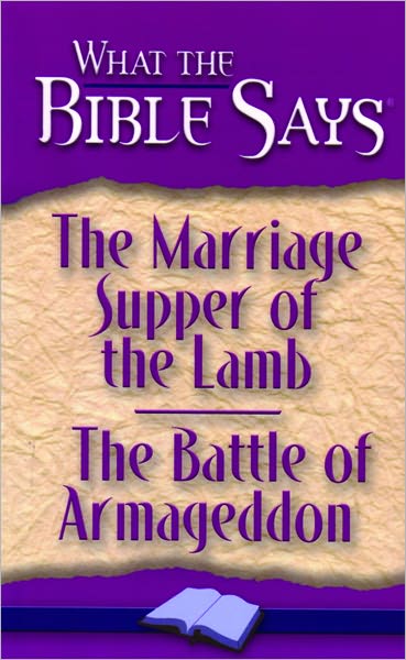 The Marriage Supper of the Lamb/The Battle of Armageddon