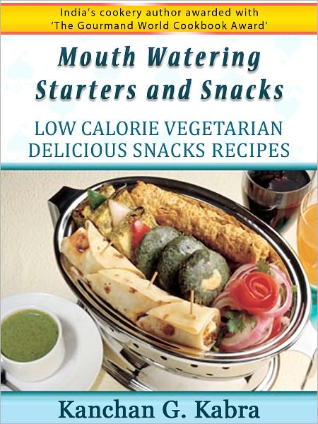 Mouth Watering Starters And Snacks