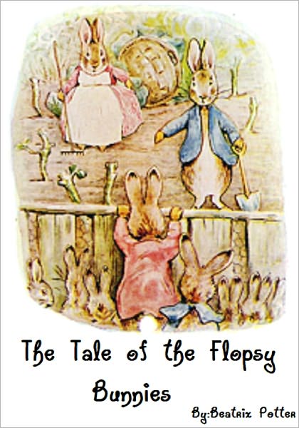 The Tale of the Flopsy Bunnies